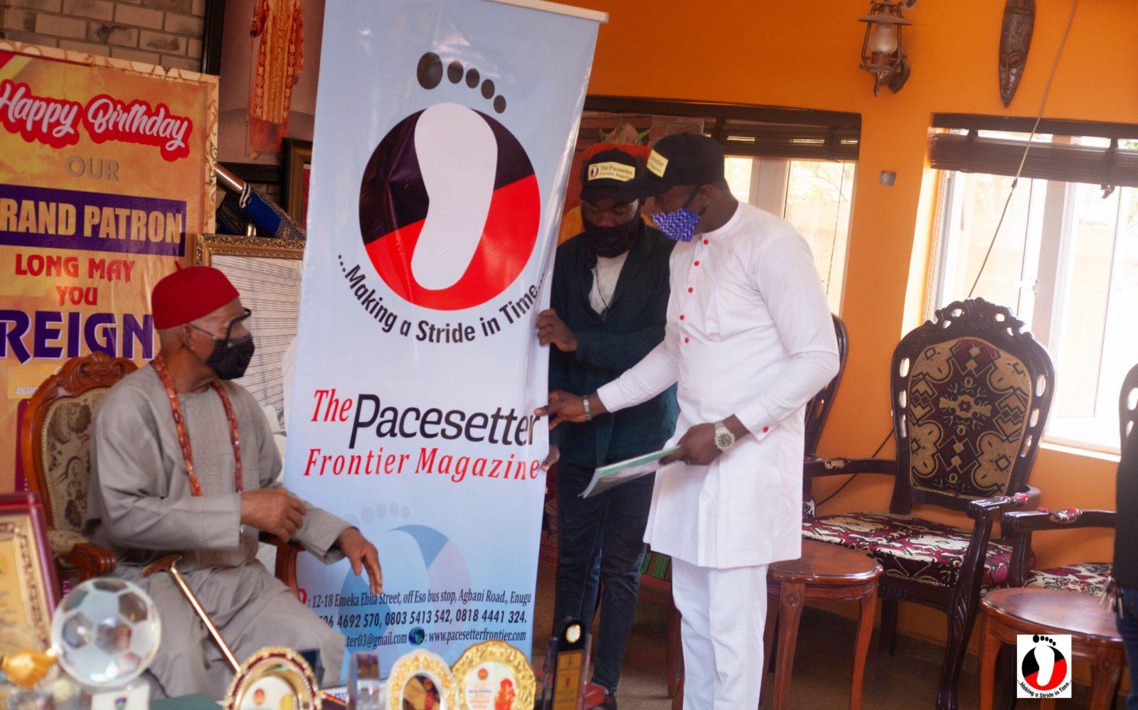 The Pacesetter Frontier Magazine Visits Obi of Otolo and Igwe of Nnewi.